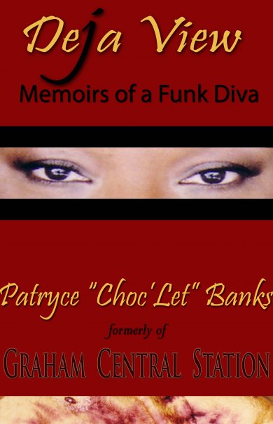 Deja View; Memoirs of a Funk Diva