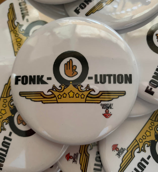 Fonk-O-Lution Button